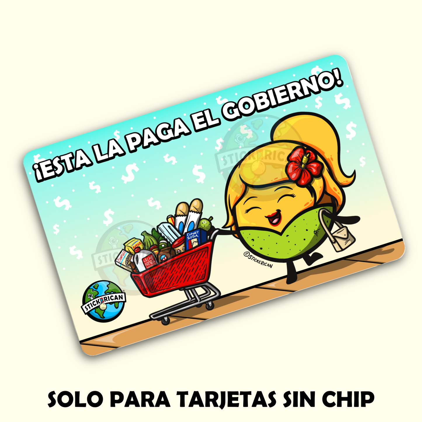 Esta la paga el Gobierno - Sticker para Tarjeta de Crédito