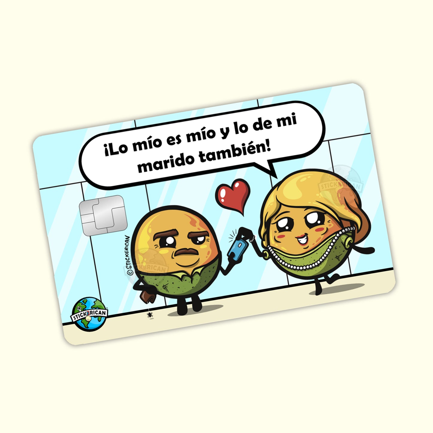 Lo Mío es Mío y lo de mi Marido También - Sticker para Tarjeta de Crédito