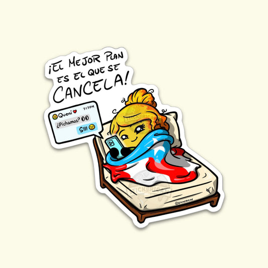 El Mejor Plan es el que se Cancela