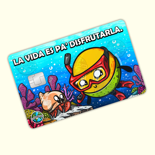 La Vida Es Pa' Disfrutarla - Sticker para Tarjeta de Crédito