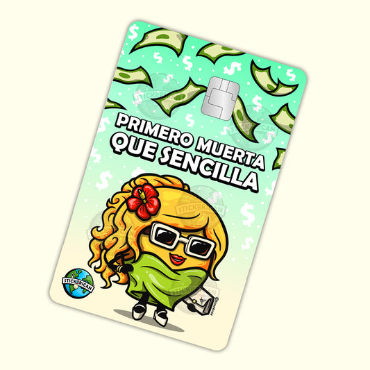 Primero Muerta Que Sencilla - Sticker para Tarjeta de Crédito